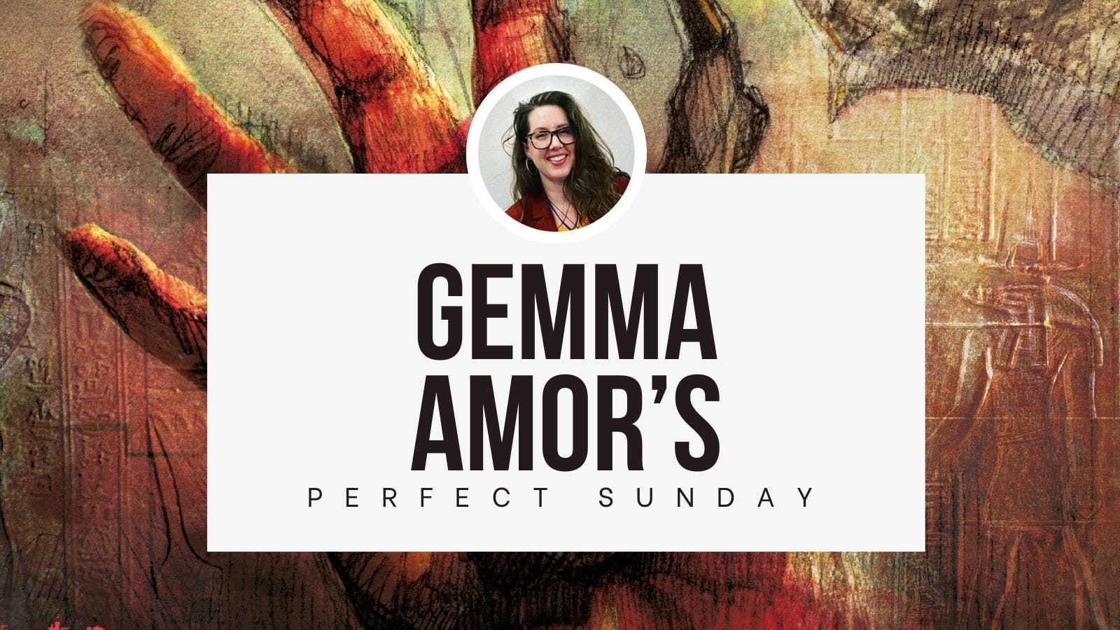 A perfect Sunday with...Gemma Amor