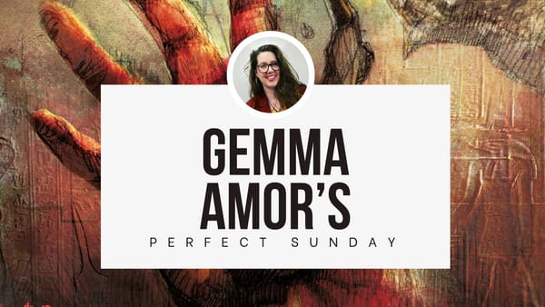 A perfect Sunday with...Gemma Amor